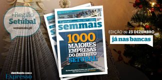 Especial “1000 Maiores Empresas” é a edição desta semana do Semmais